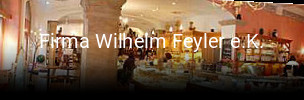 Jetzt bei Firma Wilhelm Feyler e.K. einen Tisch reservieren