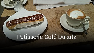 Jetzt bei Patisserie Café Dukatz einen Tisch reservieren