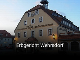 Erbgericht Wehrsdorf online reservieren
