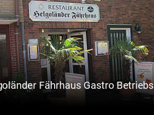 Helgoländer Fährhaus Gastro Betriebs-& Verwaltungsgesellschaft bR reservieren