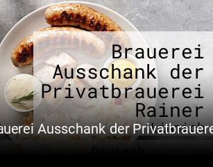Brauerei Ausschank der Privatbrauerei Rainer tisch buchen
