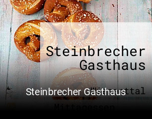 Steinbrecher Gasthaus online reservieren