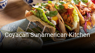 Coyacan Sunamerican Kitchen tisch reservieren