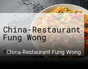 Jetzt bei China-Restaurant Fung Wong einen Tisch reservieren