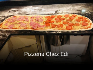 Jetzt bei Pizzeria Chez Edi einen Tisch reservieren