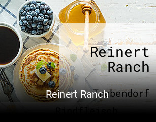 Jetzt bei Reinert Ranch einen Tisch reservieren