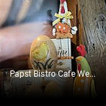 Papst Bistro Cafe Weinbar Gbr, Holzkirchen online reservieren