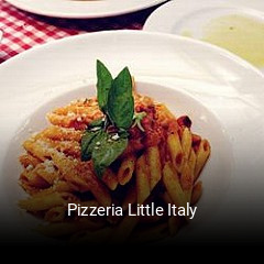 Jetzt bei Pizzeria Little Italy einen Tisch reservieren