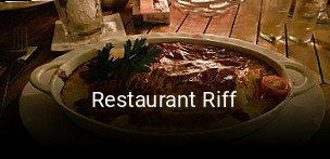 Jetzt bei Restaurant Riff einen Tisch reservieren
