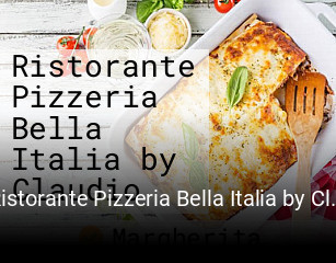 Ristorante Pizzeria Bella Italia by Claudio online reservieren