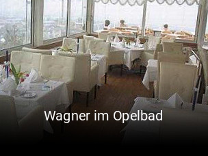 Jetzt bei Wagner im Opelbad einen Tisch reservieren