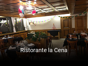 Jetzt bei Ristorante la Cena einen Tisch reservieren