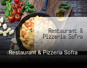 Jetzt bei Restaurant & Pizzeria Sofra einen Tisch reservieren