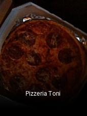 Jetzt bei Pizzeria Toni einen Tisch reservieren