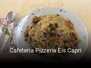 Cafeteria Pizzeria Eis Capri online reservieren
