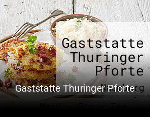 Jetzt bei Gaststatte Thuringer Pforte einen Tisch reservieren