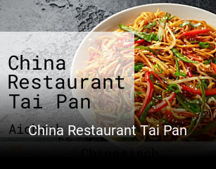 China Restaurant Tai Pan tisch reservieren