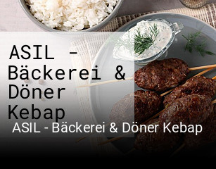 Jetzt bei ASIL - Bäckerei & Döner Kebap einen Tisch reservieren
