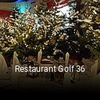 Restaurant Golf 36 tisch buchen