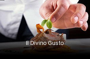 Jetzt bei Il Divino Gusto einen Tisch reservieren