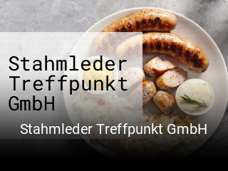 Jetzt bei Stahmleder Treffpunkt GmbH einen Tisch reservieren