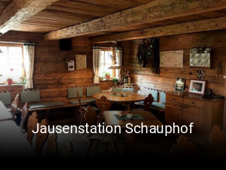 Jetzt bei Jausenstation Schauphof einen Tisch reservieren