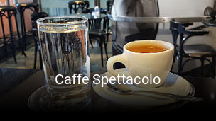 Jetzt bei Caffe Spettacolo einen Tisch reservieren