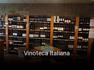 Jetzt bei Vinoteca Italiana einen Tisch reservieren