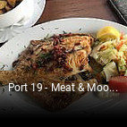 Jetzt bei Port 19 - Meat & Moore einen Tisch reservieren