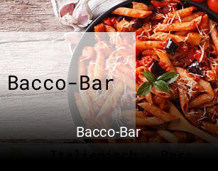 Jetzt bei Bacco-Bar einen Tisch reservieren