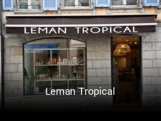 Jetzt bei Leman Tropical einen Tisch reservieren