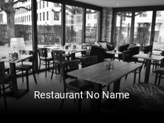 Jetzt bei Restaurant No Name einen Tisch reservieren