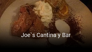 Joe`s Cantina y Bar tisch reservieren