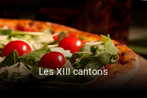 Jetzt bei Les XIII cantons einen Tisch reservieren