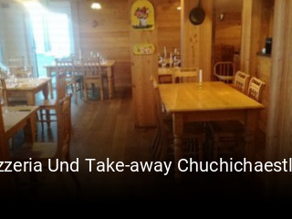 Jetzt bei Pizzeria Und Take-away Chuchichaestli Da Cristina&michele einen Tisch reservieren
