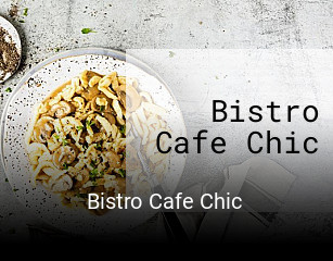Bistro Cafe Chic online reservieren