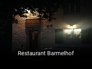 Jetzt bei Restaurant Barmelhof einen Tisch reservieren