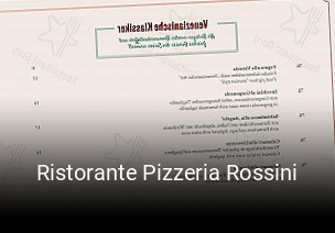Jetzt bei Ristorante Pizzeria Rossini einen Tisch reservieren