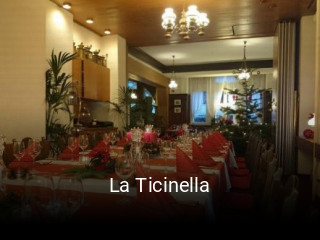 Jetzt bei La Ticinella einen Tisch reservieren