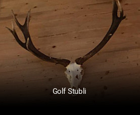 Jetzt bei Golf Stubli einen Tisch reservieren