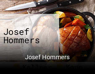 Josef Hommers reservieren