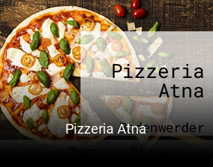 Jetzt bei Pizzeria Atna einen Tisch reservieren