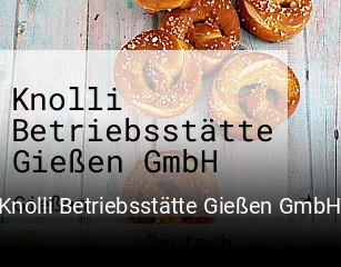 Knolli Betriebsstätte Gießen GmbH reservieren