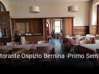 Ristorante Ospizio Bernina -Primo Semadeni tisch reservieren