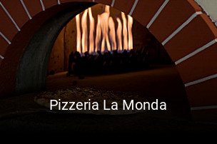 Jetzt bei Pizzeria La Monda einen Tisch reservieren