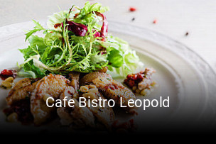 Jetzt bei Cafe Bistro Leopold einen Tisch reservieren