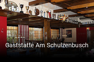 Gaststatte Am Schulzenbusch online reservieren