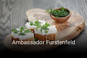 Jetzt bei Ambassador Furstenfeld einen Tisch reservieren