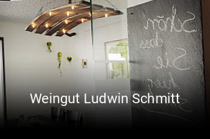 Jetzt bei Weingut Ludwin Schmitt einen Tisch reservieren