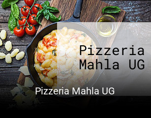 Jetzt bei Pizzeria Mahla UG einen Tisch reservieren